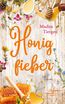 Honigfieber