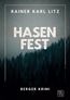 Litz, R: Hasenfest