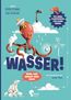 Wasser!