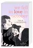 Lindberg, I: we fell in love in october