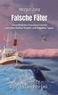 Jung, M: Falsche Fäter