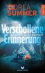 Summer, D: Verschollene Erinnerung: Erkennst du die Wahrheit