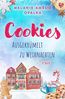Opalka, M: Cookies - ausgekrümelt zu Weihnachten