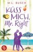 Busch, M: Küss mich, Mr Right
