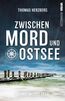 Schneeweißes Grab (Zwischen Mord und Ostsee - Küstenkrimi 5)