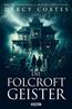 Die Folcroft-Geister