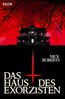 Das Haus des Exorzisten