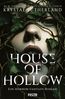 House of Hollow - Ein Horror-Fantasy-Roman