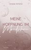 Schöche, V: Meine Hoffnung im Mondschein
