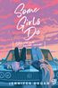 Some Girls do