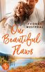 Our Beautiful Flaws