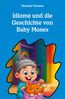 Idiome und die Geschichte von Baby Moses
