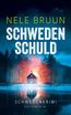 SchwedenSchuld (Schwedenkrimi) (Küstenkrimi)