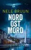 NordOstMord (Flensburg-Krimi) (Küstenkrimi)
