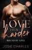 Bound by Love