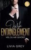 Dark Entaglement | Eine Rivals to Lovers Marriage Deal Dark Romance