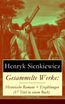 Sienkiewicz, H: Gesammelte Werke: Historische Romane + Erzäh