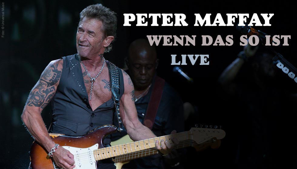 Peter Maffay Wenn Das So Ist